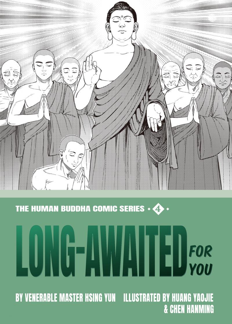 THE HUMAN BUDDHA COMIC SERIES 4- LONG-AWAITED FOR YOU