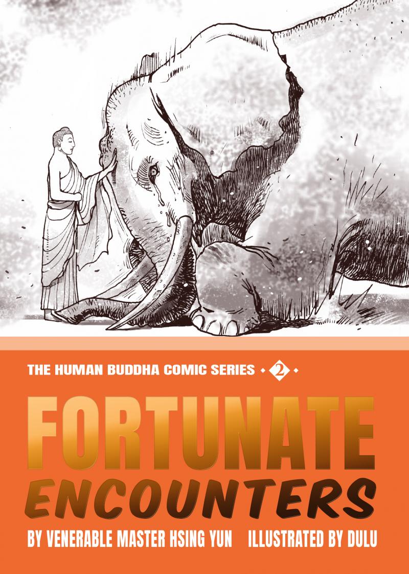 THE HUMAN BUDDHA COMIC SERIES 2-FORTUNATE ENCOUNTERS