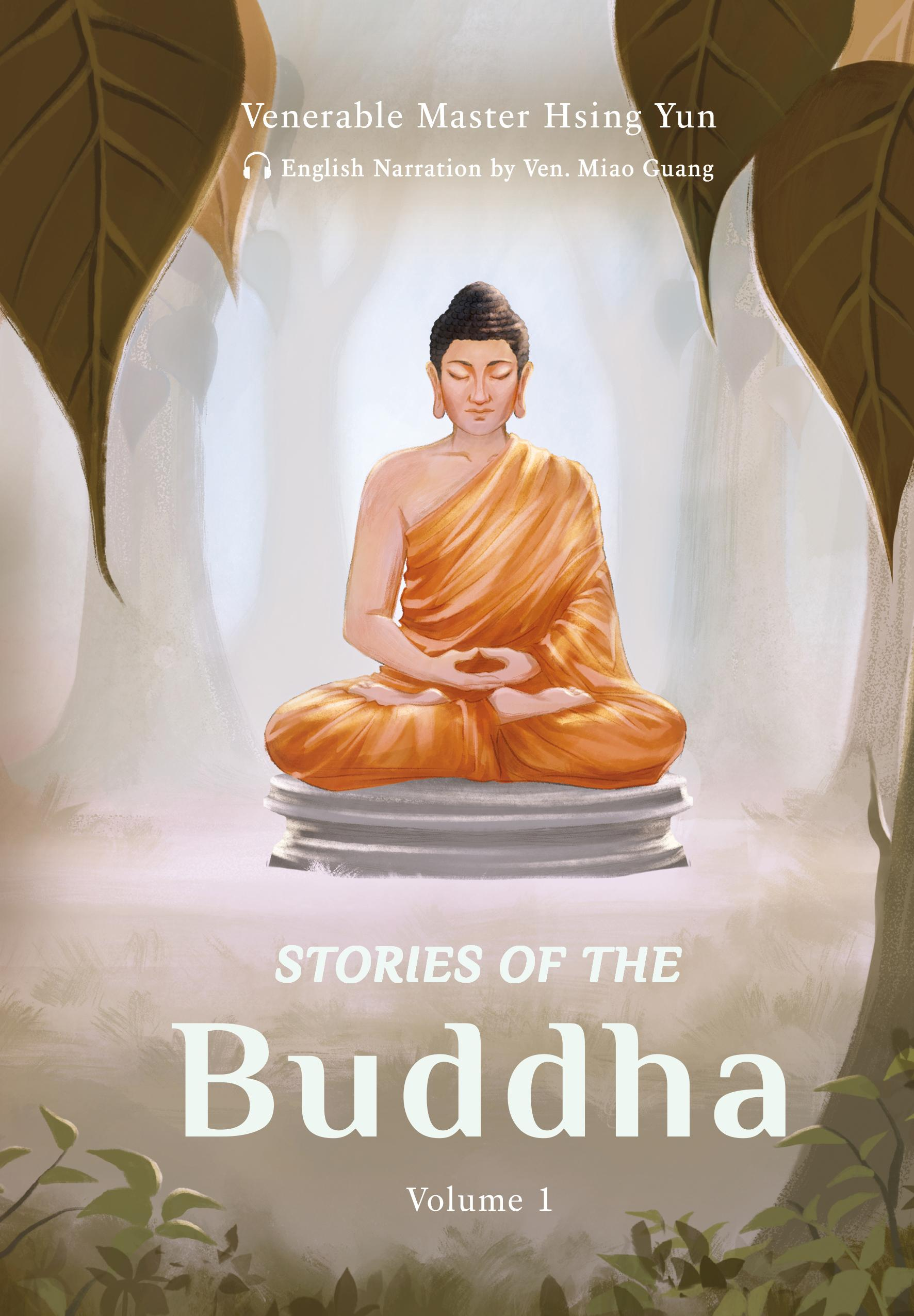 Stories of the Buddha: Volume 1